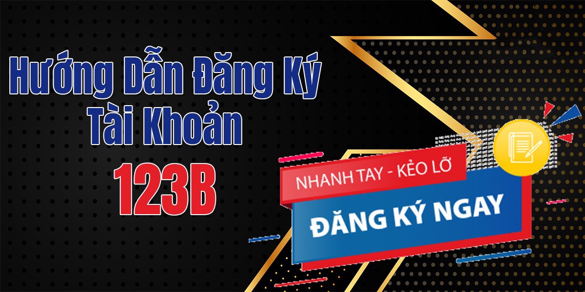 Đăng ký tài khoản nhận vô vàn ưu đãi